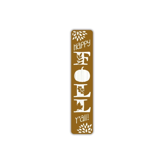 Happy Fall Yall Holiday Aluminum Metal Decor Sign - 4x18 inches