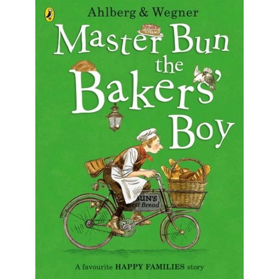 Happy Families: Master Bun the Bakers' Boy (Paperback)