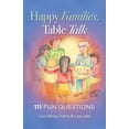 thumbnail image 1 of Happy Families, Table Talk: 111 Fun Questions, (Paperback), 1 of 1