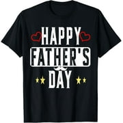 Happy Father's Day 2025 for Men Dad Grandpa Love Funny Creative Graphic Women T-Shirt