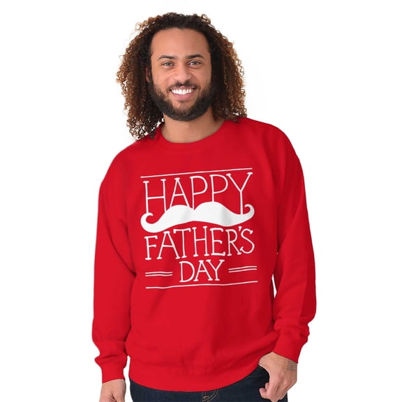 Happy Father's Day Dad Mustache Men's Crewneck Sweatshirt Brisco Brands X