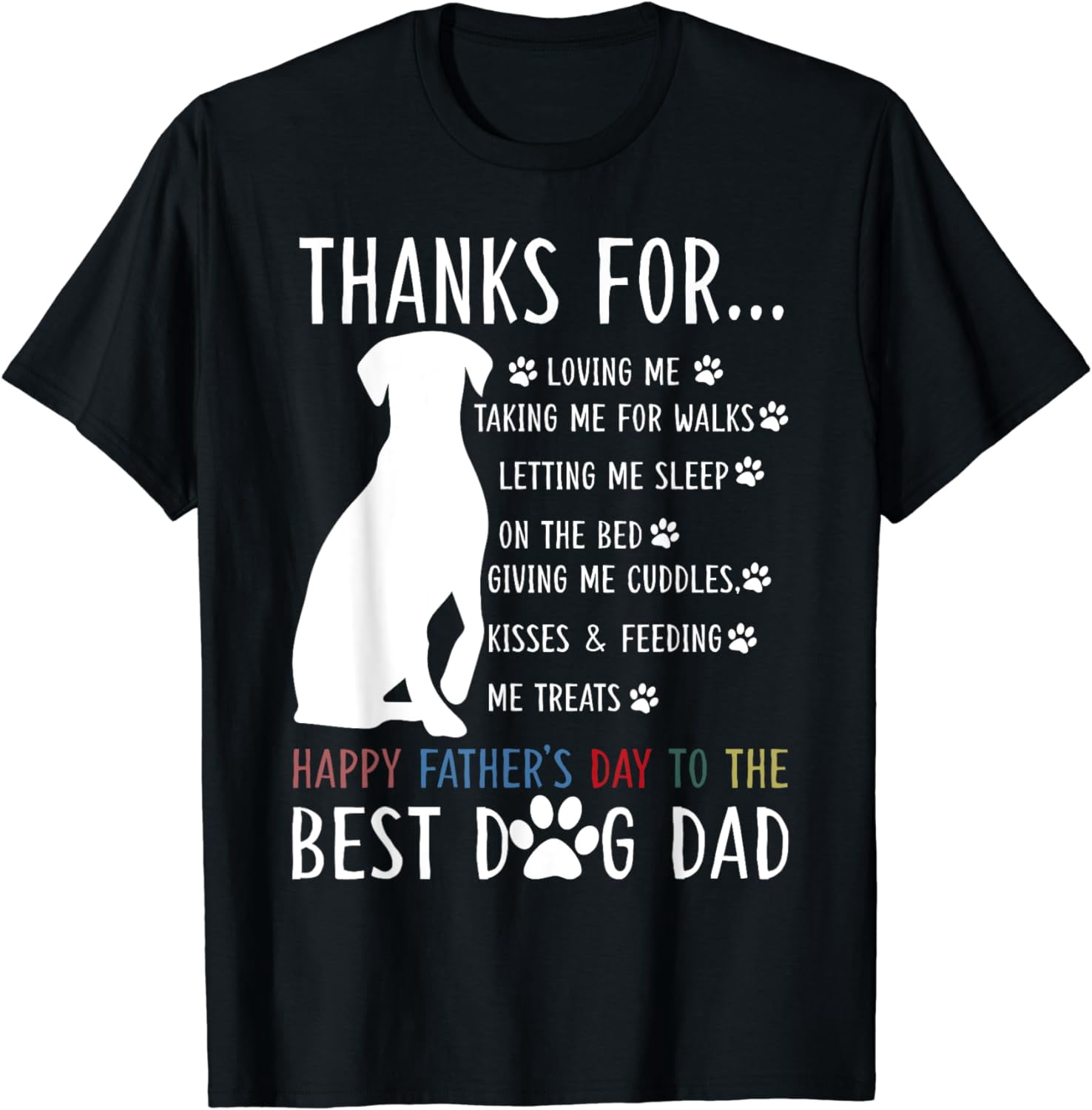 Happy Father's Day Dog Dad From Daughter Son And Wife T-Shirt - Walmart.com