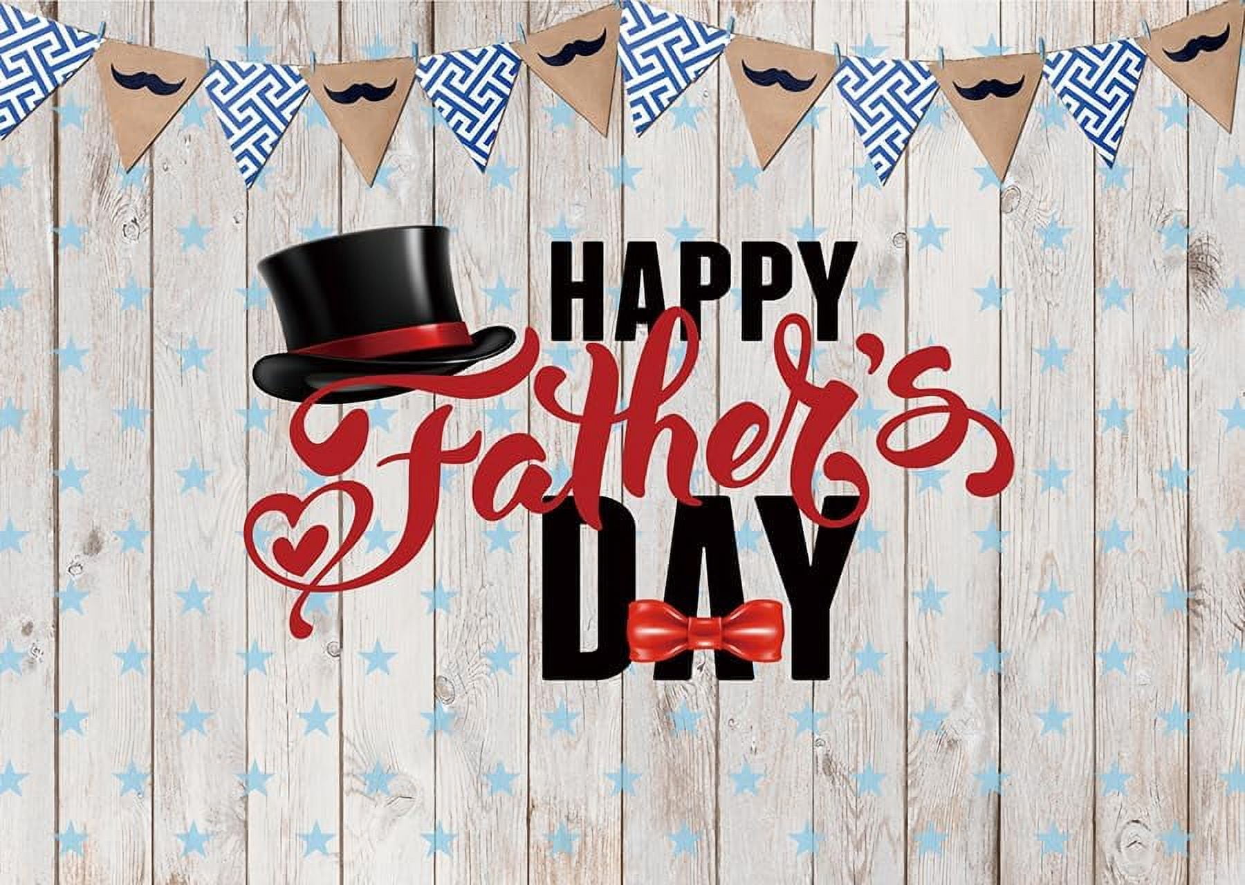 CHAIYA 7x5ft Happy Father's Day Backdrop Father's Day