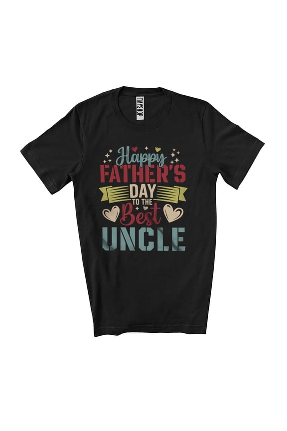 Happy Father's Day To The Best Uncle; Awesome Father's Day Vintage Proud Uncle Family Group Unisex T-Shirt