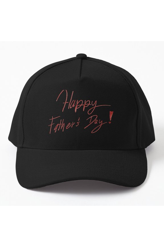 Happy Father's Day V Baseball Cap, Lettered Family Celebration Graphic Design, Classic Hat