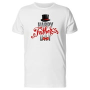 Happy Fathers Day Gentleman T-Shirt Men -Image by Shutterstock, Male Medium