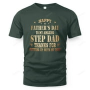 Happy Fathers Day To My Amazing Step Dad Humor Bonus Dad