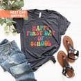 thumbnail image 1 of Happy First Day Of School Colorful Shirt, Kindergarten Teacher Shirt, 2022 First Day Of School, Back To School Shirt, Teacher Mode Tee Sweatshirt All Size S-5XL, 1 of 5