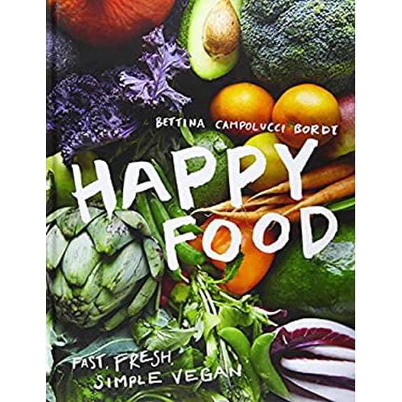 Pre-Owned Happy Food: Fast, fresh, simple vegan Paperback