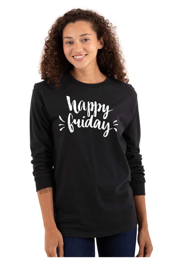 Happy Friday Weekend Vibes Fun TGIF Women Plus Size Long Sleeve Graphic Tee Brisco Brands 3X