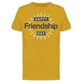 thumbnail image 1 of Happy Friendship Day Design Tee Men's -Image by Shutterstock, 1 of 2