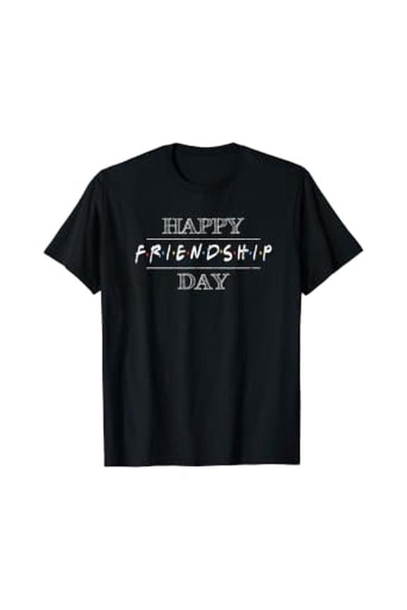 Happy Friendship Day - Gifts for Friends - Best Friend T-Shirt