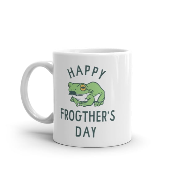 Happy Frogthers Day Mug Funny Sarcastic Fathers Day Gift Frog Graphic Novelty Cup - 11oz