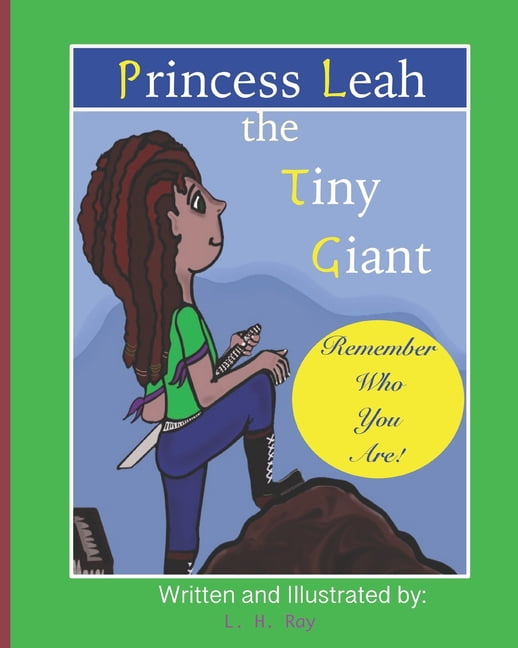 Happy Fruits: Princess Leah the Tiny Giant : Happy Fruit Series (Paperback)