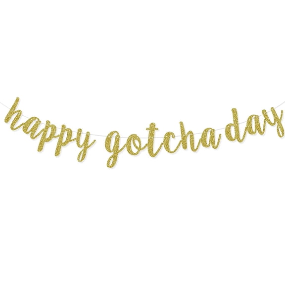 Happy Gotcha Day Gold Glitter Banner, Cursive Script Party Decoration for Adoption Celebration