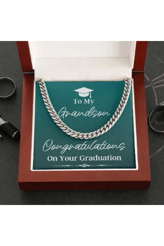 Happy Graduation To My Grandson, Cuban Link Chain, Graduation Present, Grad Gift, From Grandparents