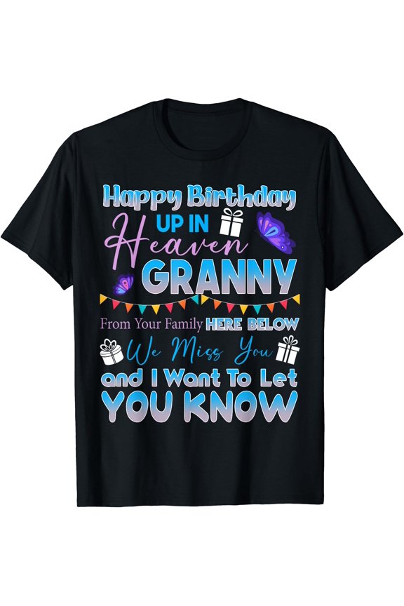 Happy Granny Angel In Heaven Memorial Remember T-Shirt Unisex T-Shirt