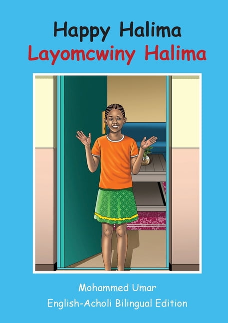 Happy Halima: English - Acholi Bilingual Edition, (Paperback)