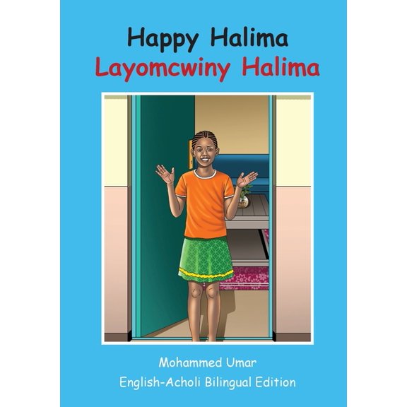 Happy Halima: English - Acholi Bilingual Edition, (Paperback)