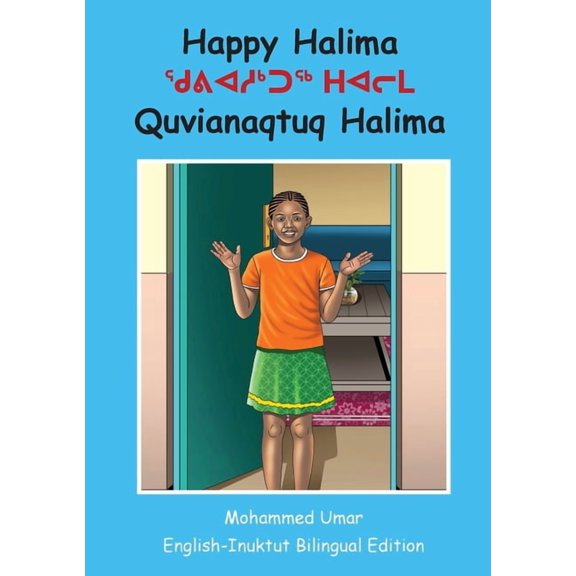 Happy Halima: English - Inuktut Bilingual Edition, (Paperback)