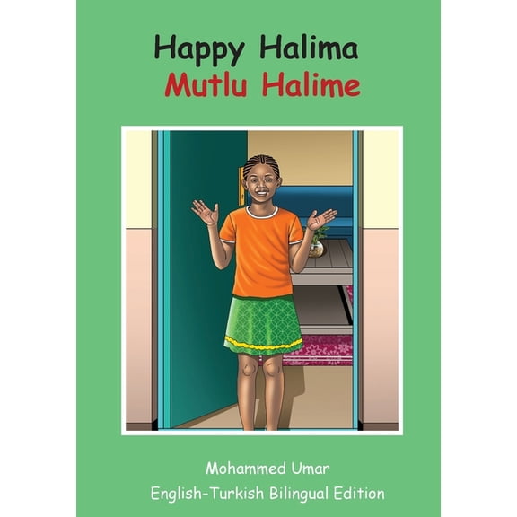 Happy Halima: English - Turkish Bilingual Edition, (Paperback)