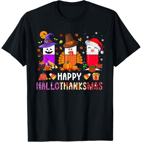 Happy Hallothanksmas Pharmacy PIlls Halloween Christmas T-Shirt