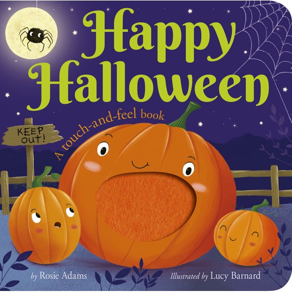 Pre-Owned Happy Halloween: A Touch-And-Feel Book (Hardcover) by Rosie Adams