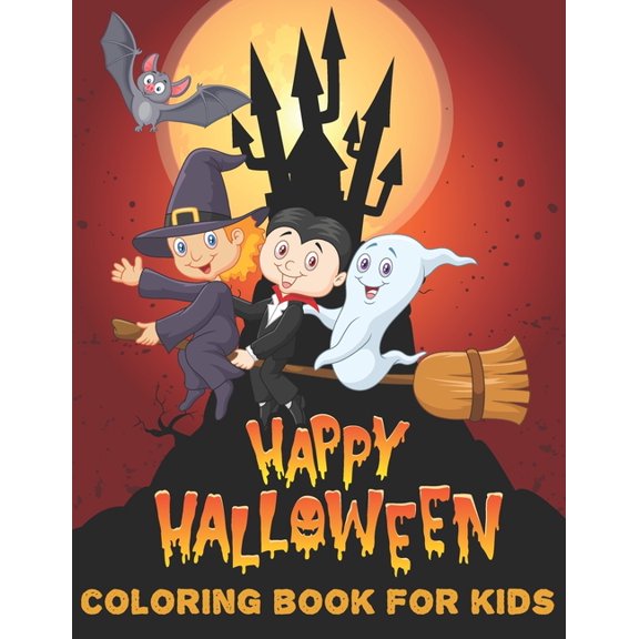 Happy Halloween Coloring Book For Kids: A Fun Gift Idea for Kids (Volume 3) (Paperback)