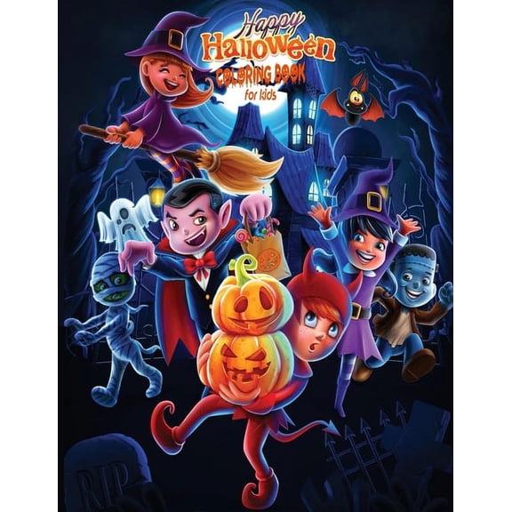 Happy Halloween Coloring Book For Kids: Funny and Creative Halloween Coloring Book For Kids Design Included zombie, Ghos
