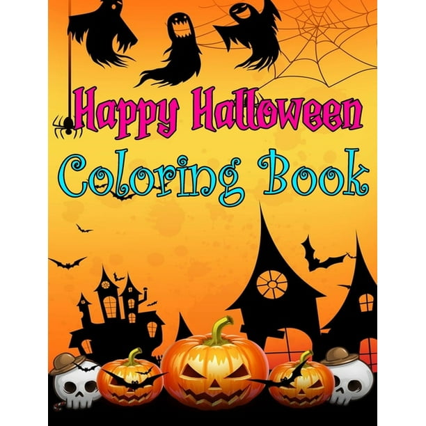 Happy Halloween Coloring Book: Spooky Coloring Book for Kids Scary