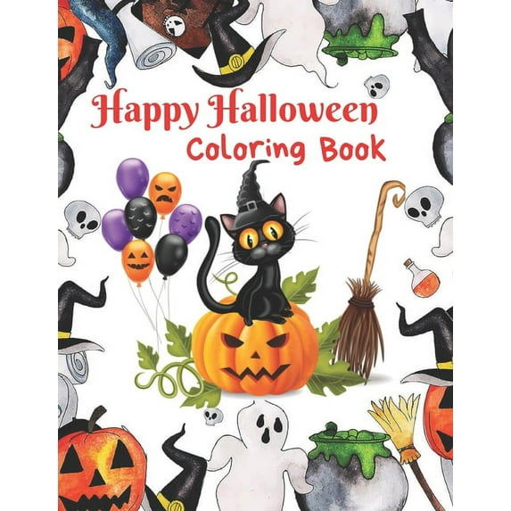 Happy Halloween Coloring Book: The perfect gift for this Halloween season! 8.5 by 11 inch pages (Paperback)