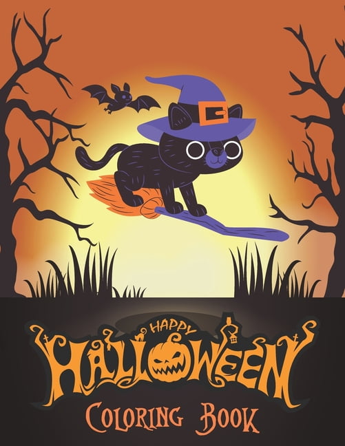 Happy Halloween Coloring Book: Halloween coloring books for kids ages 3
