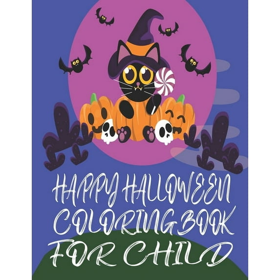 Happy Halloween Coloring Book for Child: Cute Halloween Coloring Book for Girls (Paperback)