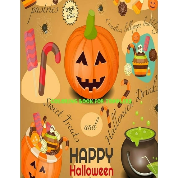 Happy Halloween Coloring Book for Toddlers: Cute and Eye-Catching 50 Design of Mandala, Pumpkins, Cat, Ghost, Bat and Ca, (Paperback)