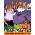 thumbnail image 1 of Happy Halloween Coloring Book for kids: Halloween Books for Kids: A Fun Halloween Coloring Gift Book for Boys and Girls, Halloween Coloring Book for Kids Ages 2-4, 4-8,8-12, and up, Great Halloween Gi, 1 of 1