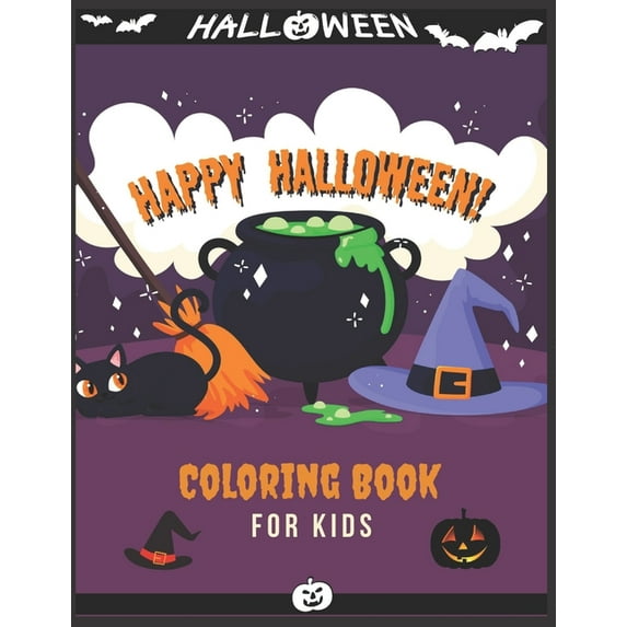 Happy Halloween Coloring Book For kids: (Halloween coloring Book for kids Toddlers and Preschoolers) - 50 Halloween colo, (Paperback)