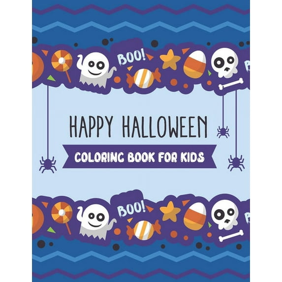 Happy Halloween coloring book for Kids: Children Coloring Workbooks For Kids 8.5x11" (Paperback)(Large Print)