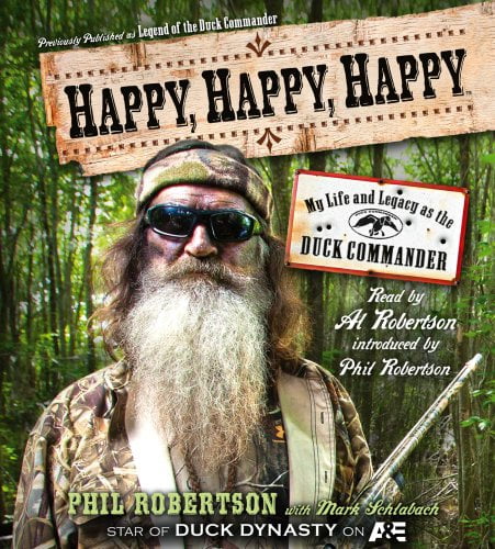 Pre-Owned Happy, Happy, Happy: My Life and Legacy as the Duck Commander Paperback