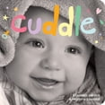 thumbnail image 1 of Happy Healthy Baby(r) Board Books Cuddle: A Board Book about Snuggling, (Board Book), 1 of 1