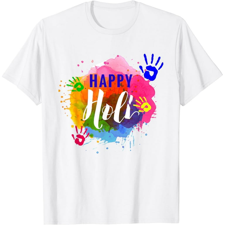 Happy Holi T-Shirt Colors India Hindu Spring Happy Holi T-Shirt Colors India Hindu Spring