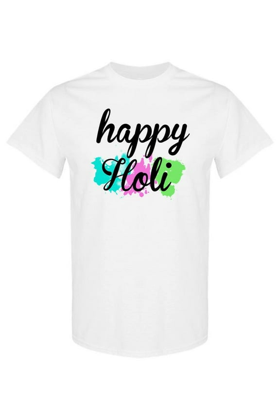 Happy Holi! T-Shirt Women -SPIdeals Designs, Female XX-Large