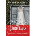 thumbnail image 1 of Happy Holidays A Wedding for Christmas, Book 5, (Paperback), 1 of 1