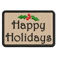 thumbnail image 1 of Happy Holidays Christmas Holly Festive Text Applique Multi-Color Embroidered Hook & Loop Patch - 3 Inch Medium, 1 of 5