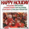 thumbnail image 1 of Pre-Owned Happy Holidays [Special] (CD 0084646460527) by Bing Crosby & Frank Sinatra, 1 of 1