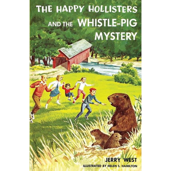 Happy Hollisters The Happy Hollisters and the Whistle-Pig Mystery, Book 28, (Paperback)