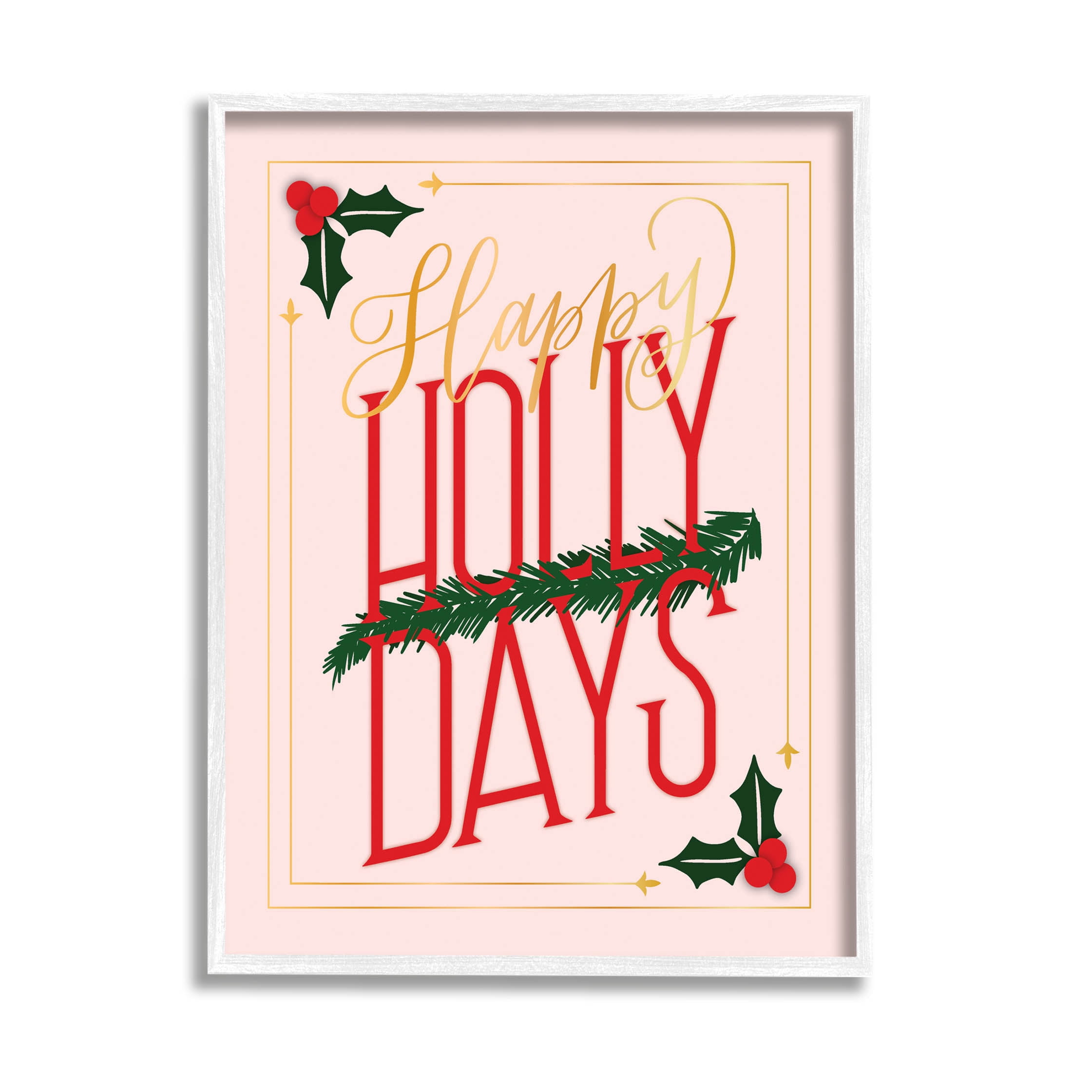 Happy Holly Days Botanical Holiday Holiday Graphic Art White Framed Art Print Wall Art