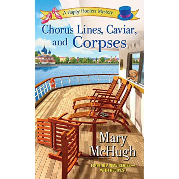 Pre-Owned Chorus Lines, Caviar, and Corpses (Mass Market Paperback) 1617733598 9781617733598