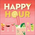 thumbnail image 1 of Happy Hour 2023 Wall Calendar : Cocktail Recipes for Every Season (Calendar), 1 of 4