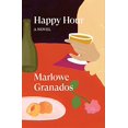 thumbnail image 1 of Pre-Owned Happy Hour: A Novel Paperback, 1 of 1