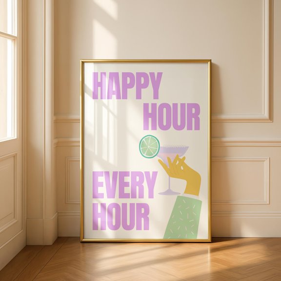 Happy Hour Every Hour Cocktail Kitchen Bar Cart Drinks Home Bar Poster Unframed Paper Print